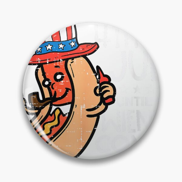 Item preview, Not 4th July Until My Wiener Come Out Funny Hotdog Men Women T-Shirt designed and sold by kevincuellar.