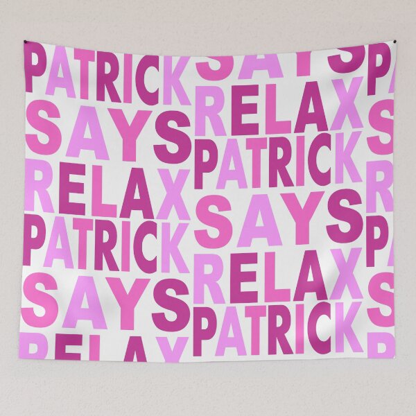 Item preview, Patrick Says Relax Pink designed and sold by Normbot2000.