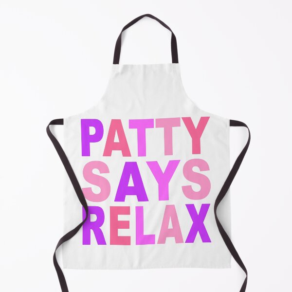 Item preview, Patty Says Relax Pink designed and sold by Normbot2000.