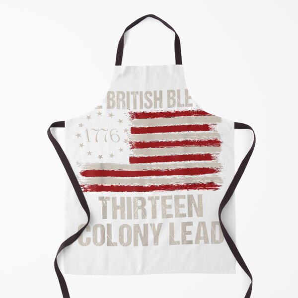 Item preview, The British Blew a 13 Colony Lead Funny 4Th of July Funny T-Shirt designed and sold by KTY-NUSS.
