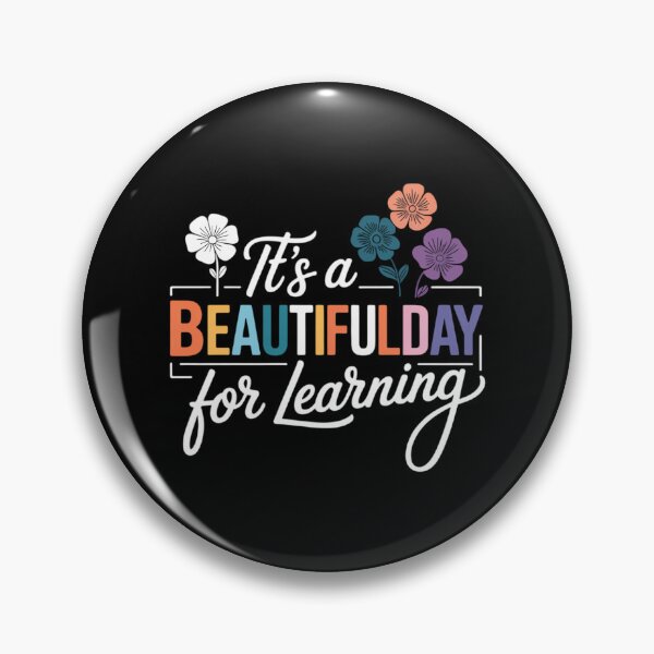 Item preview, It's a Beautiful Day for Learning Teacher Students  designed and sold by sailorjessiArt.