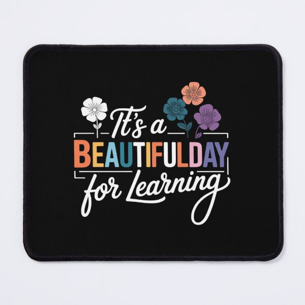 Item preview, It's a Beautiful Day for Learning Teacher Students  designed and sold by sailorjessiArt.