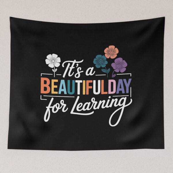 Item preview, It's a Beautiful Day for Learning Teacher Students  designed and sold by sailorjessiArt.