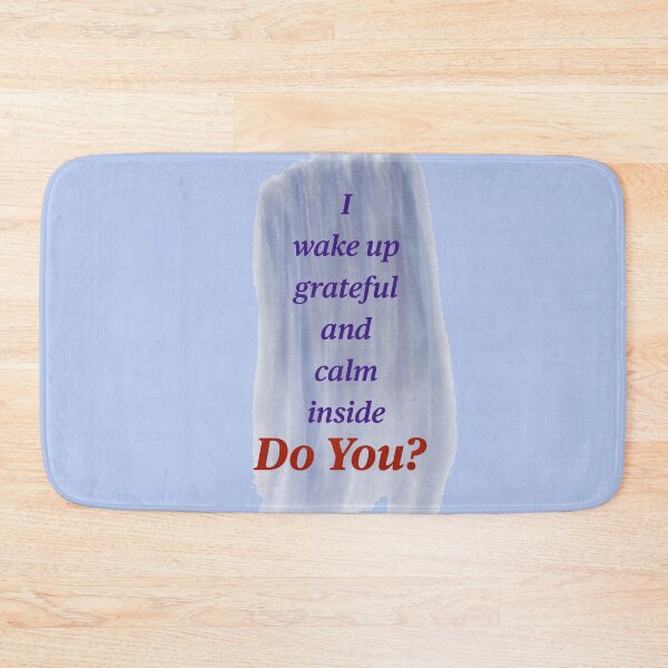 Item preview, I wake up grateful----Do You? designed and sold by MAC Art&Designs.