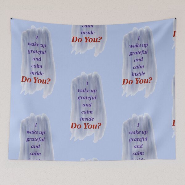 Item preview, I wake up grateful----Do You? designed and sold by MAC Art&Designs.
