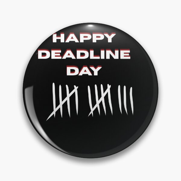 Item preview, Happy deadline day designed and sold by AnnaBellrose.