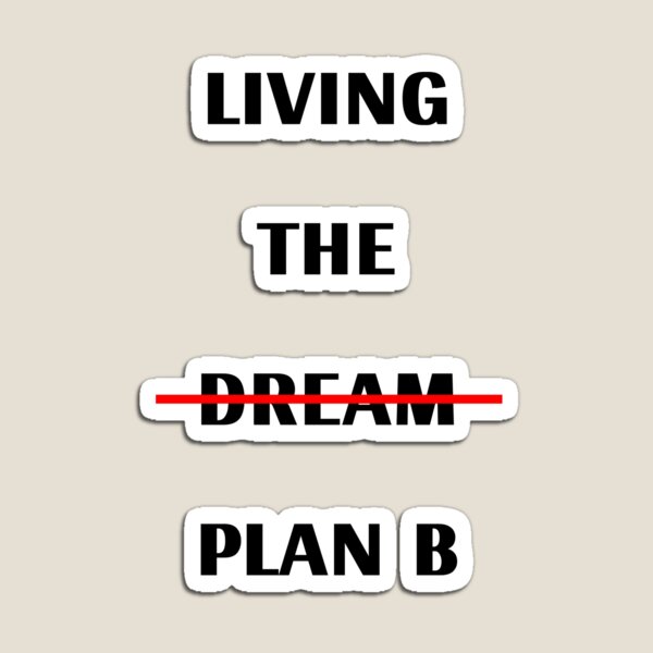 Item preview, Living The Plan B designed and sold by Odar.