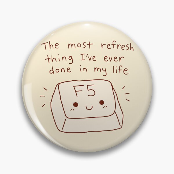 Item preview, Funny F5 Refresh Key Kawaii Tech designed and sold by Doodlywood.