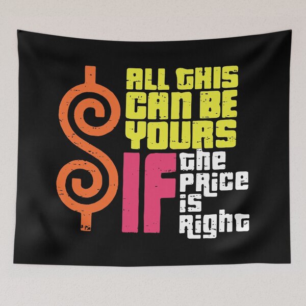 Item preview, All This Can Be Yours If The Price Is Right  designed and sold by dinezmartha.