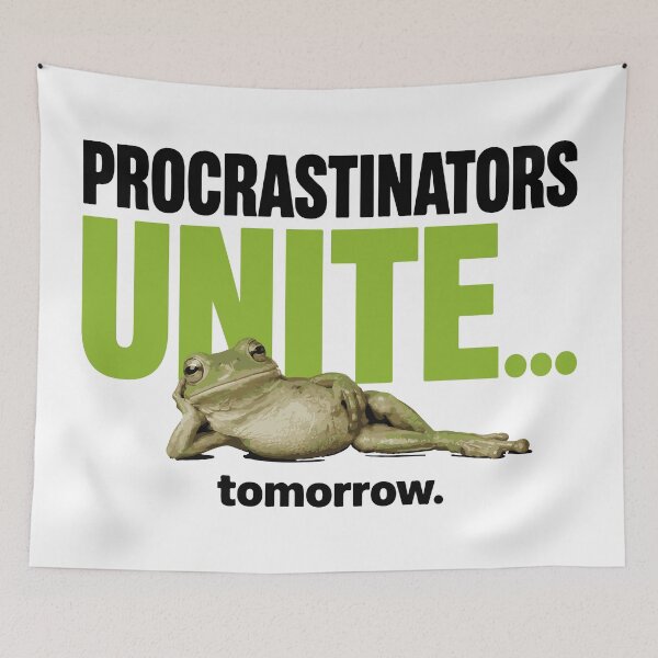 Item preview, Procrastinators UNITE... tomorrow. - For white/very light color tees designed and sold by ShirtRemarks.