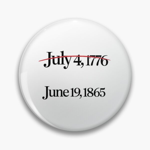 Item preview, JUNETEENTH FREEDOM DAY June 19, 1865 NOT JULY FOURTH designed and sold by SapfireStuArt.