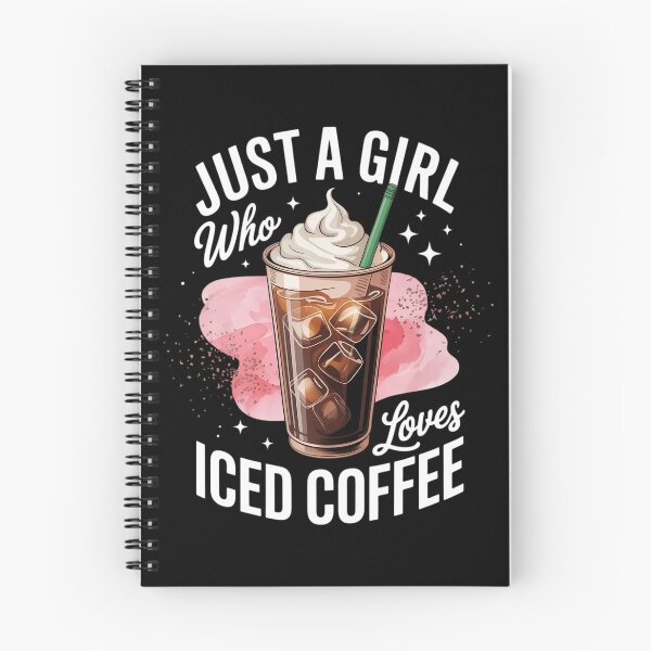 Item preview, Just A Girl Who Loves Iced Coffee Coffee Lover designed and sold by SapfireStuArt.