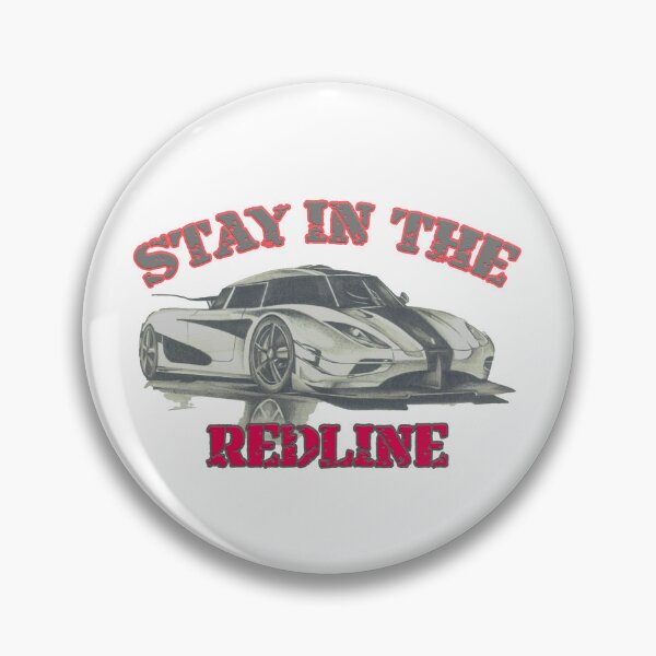 Item preview, Stay in the Redline | High Speed Supercar Design for Gearheads designed and sold by Funnycoin10000.