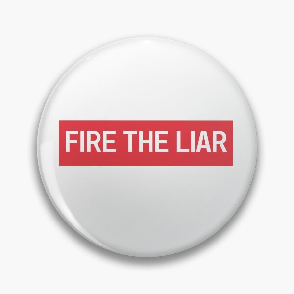 Item preview, Fire the Liar Political Satire Tee designed and sold by Sport Fan Art .