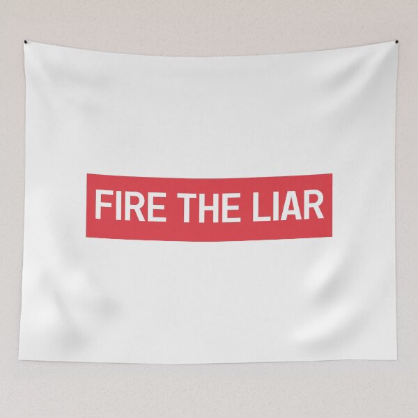 Item preview, Fire the Liar Political Satire Tee designed and sold by Sport Fan Art .