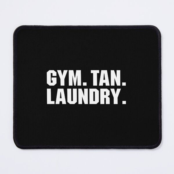 Item preview, Gym Tan Laundry designed and sold by adiamawarney.