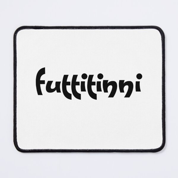 Item preview, FUTTITINNI designed and sold by LaughandLaugh.