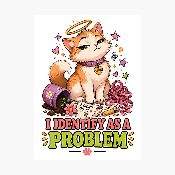 Item preview, I Identify As A Problem Chaos Cat designed and sold by MoodCats.