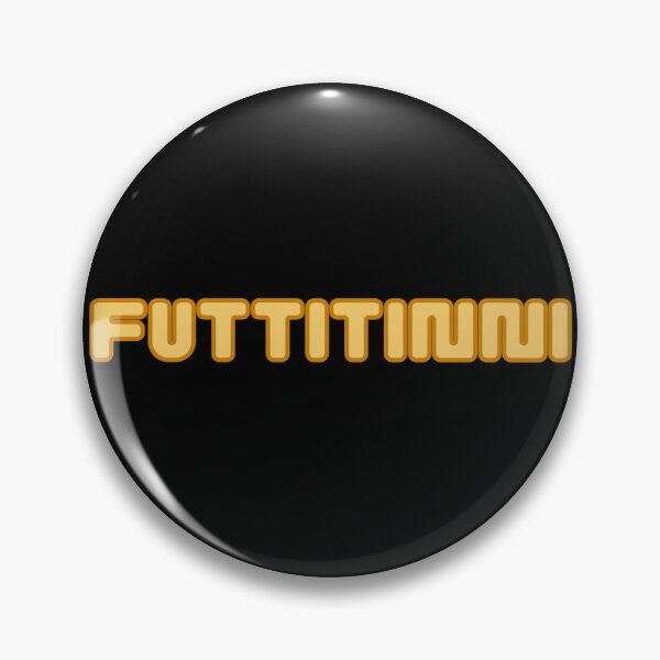 Item preview, FUTTITINNI designed and sold by LaughandLaugh.