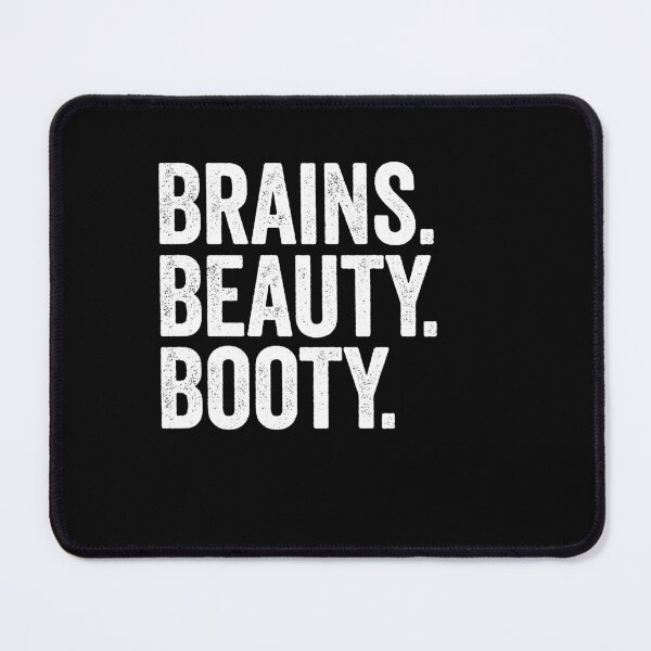 Item preview, Brains. Beauty. Booty - Funny Workout Smart People Gift designed and sold by agniaxelvano.