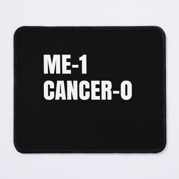 Item preview, Me 1 Cancer 0 - Beat Cancer Chemo Survivor designed and sold by agniaxelvano.