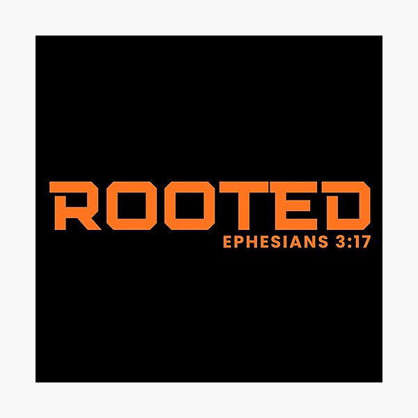 Item preview, Rooted - Ephesians 3:17 Christian Faith Growth - Orange Design designed and sold by MoriaStore.