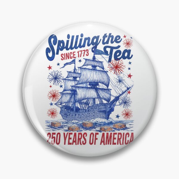 Item preview, Spilling The Tea Since 1773 250 years designed and sold by elongatedjazz.