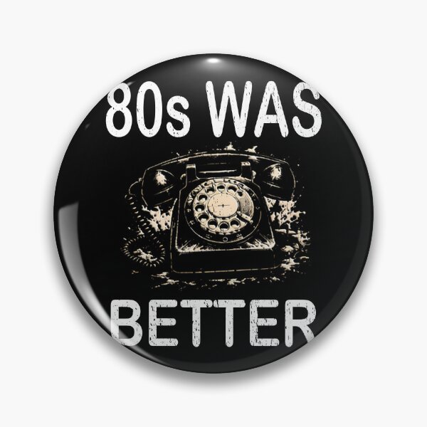 Item preview, 80s Was Better Retro Vintage Rotary Telephone nostalgia freedom good old days designed and sold by Jt41.