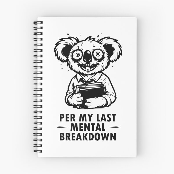 Item preview, Per My Last Mental Breakdown | PsyKoala designed and sold by BackTime.