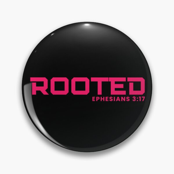Item preview, Rooted - Ephesians 3:17 Christian Faith Growth - Pink Design designed and sold by MoriaStore.
