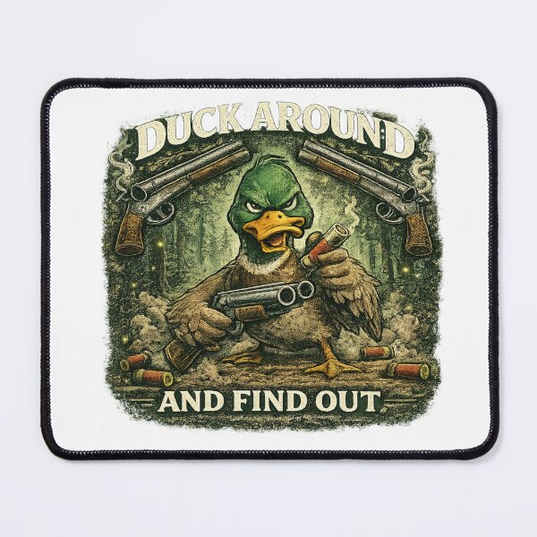 Item preview, Duck Around and Find Out designed and sold by PeterPunkt.