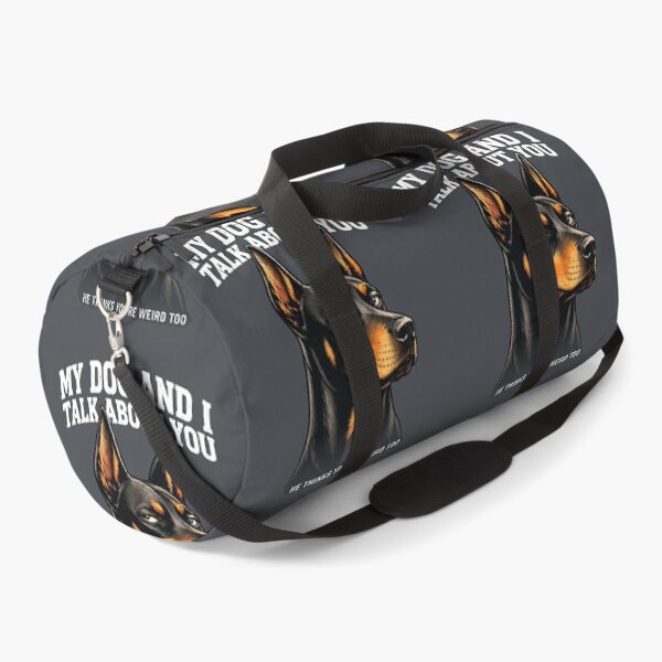 Item preview, My Doberman Thinks You're Weird Too designed and sold by Sanctum Icons.