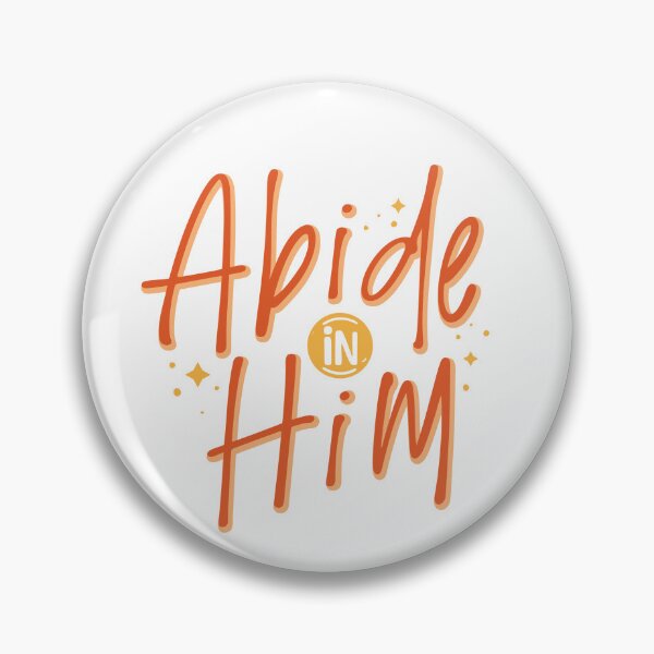 Item preview, Abide in Him – Christian Faith designed and sold by Verse & Vibes.