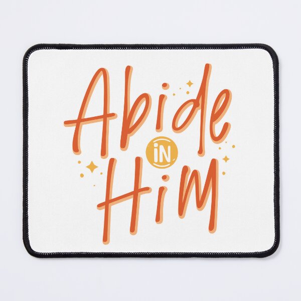 Item preview, Abide in Him – Christian Faith designed and sold by Verse & Vibes.