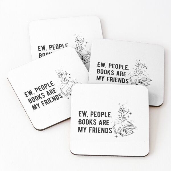 Item preview, Ew People Books Are My Friends Funny Book Lover Quote designed and sold by luckyhue.