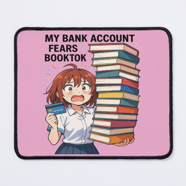 Item preview, My Bank Account Fears BookTok Funny Anime Book Lover Design designed and sold by BookedAndDesign.
