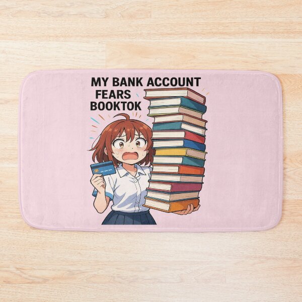 Item preview, My Bank Account Fears BookTok Funny Anime Book Lover Design designed and sold by BookedAndDesign.