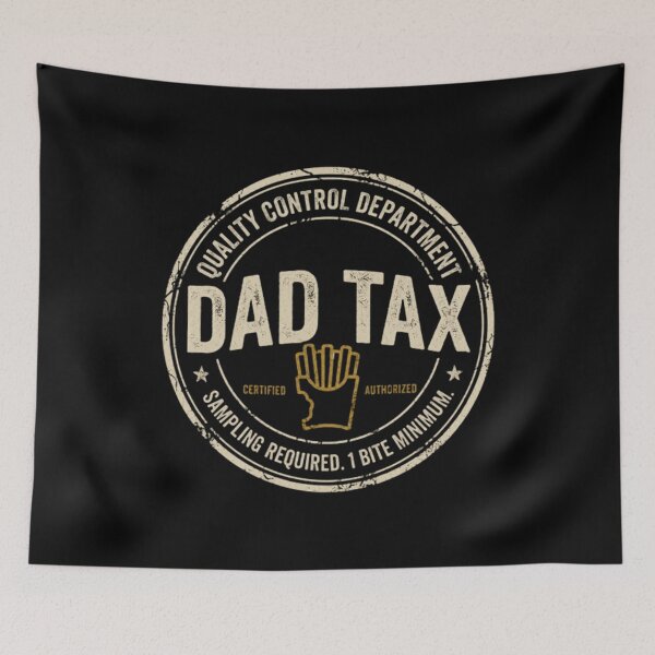 Item preview, Dad Tax designed and sold by spidtagscenmi.