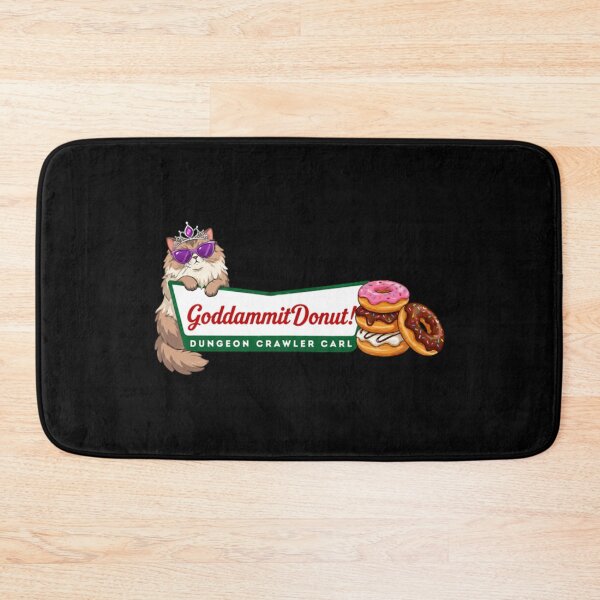 Item preview, Goddammit Donut Dungeon Crawler Carl designed and sold by spidtagscenmi.