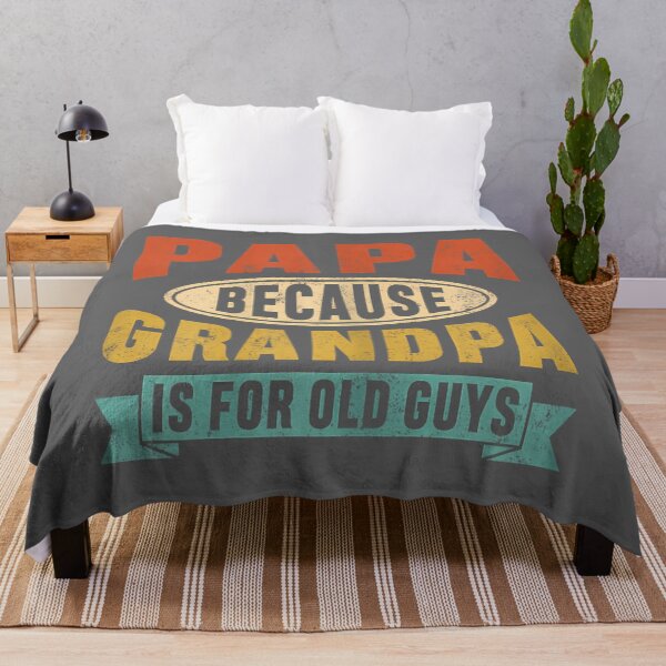 Item preview, Papa Because Grandpa is for Old Guys Funny Dad Father's Day designed and sold by KristineLi.