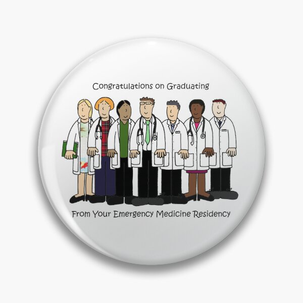 Item preview, Congratulations on Graduating from Your  Emergency Medical Residency  designed and sold by KateTaylor.