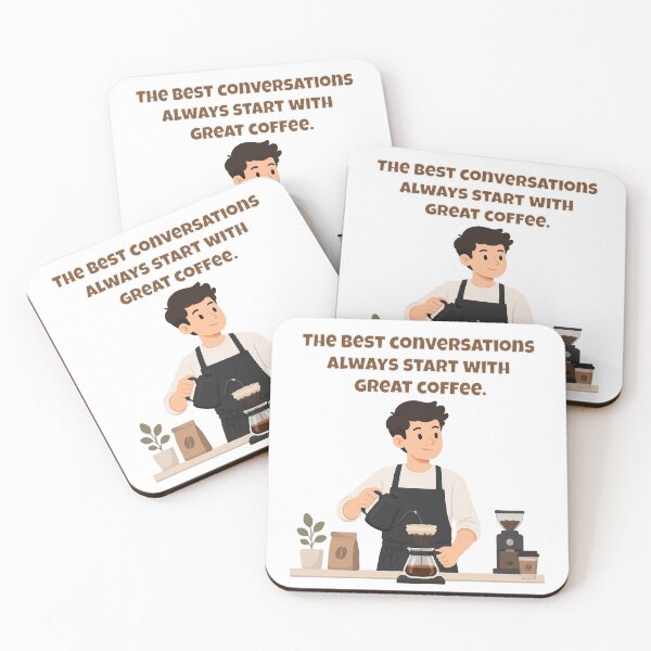 Item preview, The Best Conversations Always Start With Great Coffee — Barista Quote Art designed and sold by Latitude 1°N.