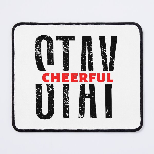 Item preview, Stay Cheerful | Motivational Quote | Inspirational Quote designed and sold by Marigoldkey.