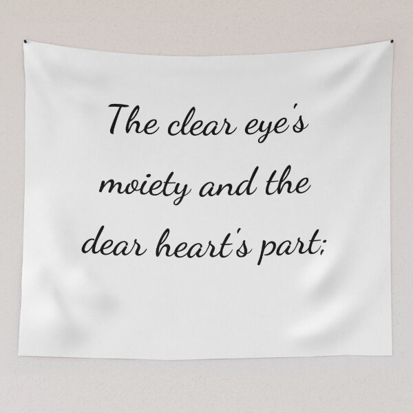 Item preview, "The clear eye's moiety and the dear heart's part;" - handwriting black designed and sold by ariksworld.
