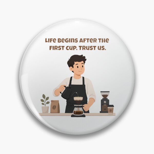 Item preview, Life Begins After The First Cup. Trust Us. - Barista Coffee Quote designed and sold by Latitude 1°N.