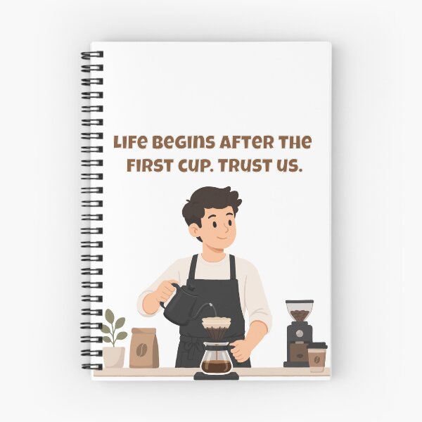 Item preview, Life Begins After The First Cup. Trust Us. - Barista Coffee Quote designed and sold by Latitude 1°N.