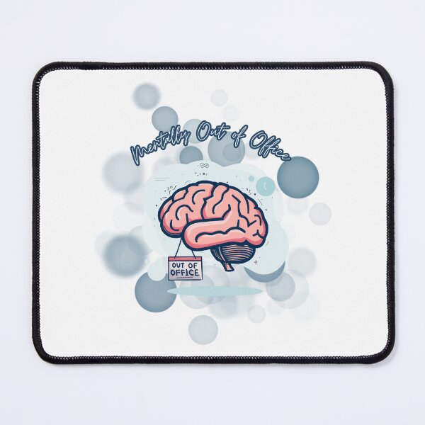 Item preview, Mentally Out Of Office Funny Remote Work Design designed and sold by iamKRUK.