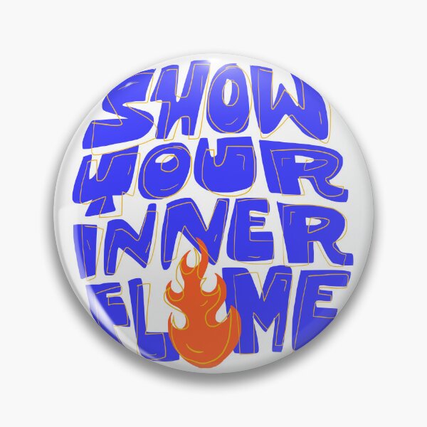 Item preview, Show Your Inner Flame designed and sold by Chrisnug24.
