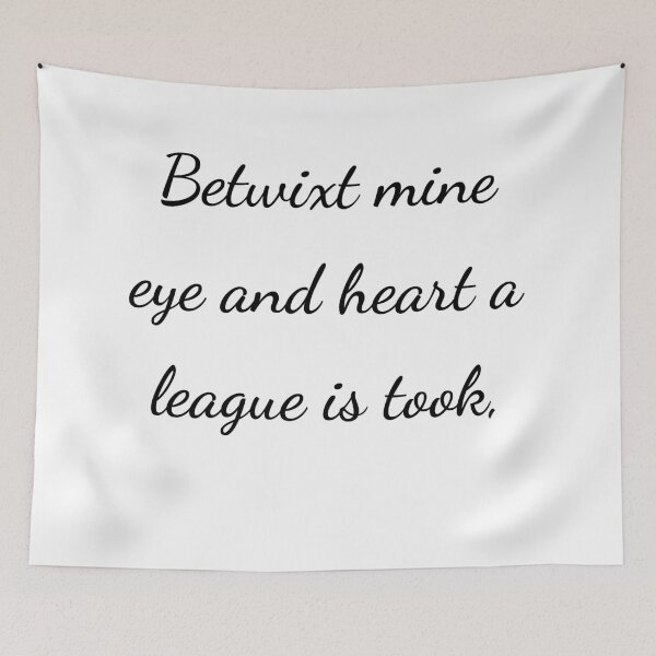 Item preview, "Betwixt mine eye and heart a league is took," - handwriting black designed and sold by ariksworld.