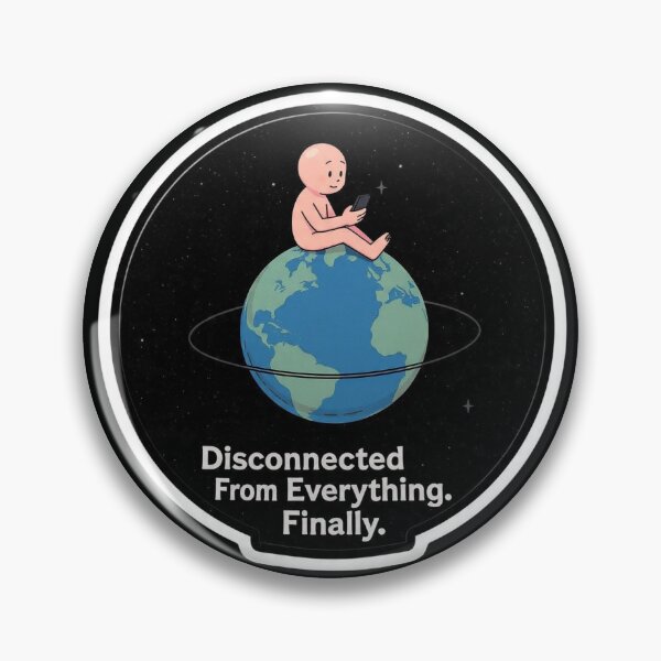 Item preview, Disconnected From Everything Finally Space Person Funny Design designed and sold by BooDesignStudio.